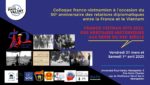 Vendredi 31 mars et Samedi 1er avril 2023 Colloque franco-vietnamien à l’occasion du 50e anniversaire des relations diplomatiques entre la France et le Vietnam